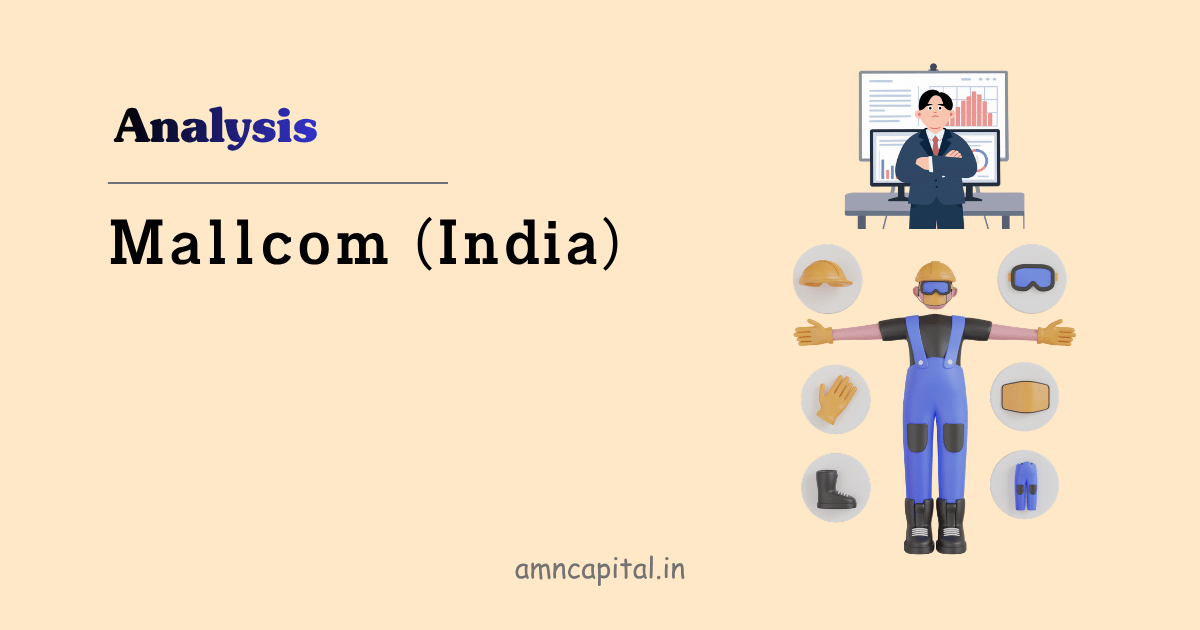 Mallcom (India): Earnings in a Downtrend. Yet the Odds seem Marginally&nbsp;Favourable.