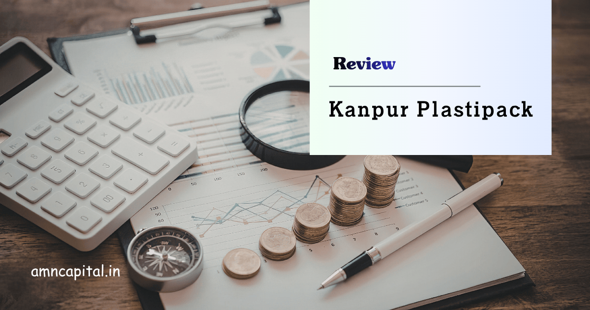 Kanpur Plastipack: Cautiously&nbsp;Positive